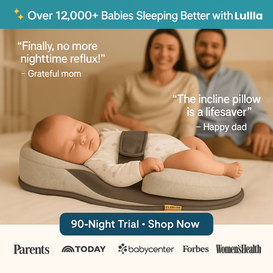 LullaNest™ - Reflux, Soothes Baby & Lets You Rest